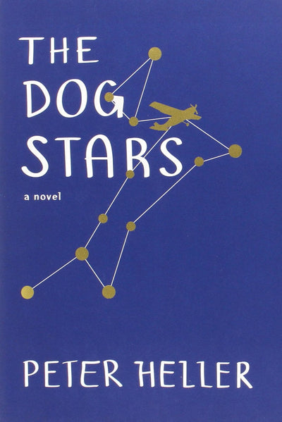 The Dog Stars by Heller, Peter