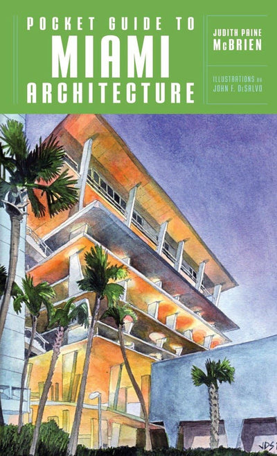 Pocket Guide to Miami Architecture (Norton Pocket Guides) by