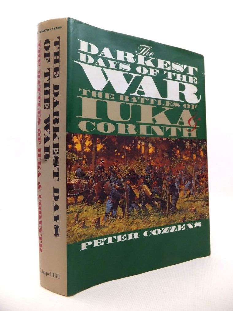 The Darkest Days of the War: The Battles of Iuka and Corinth (Civil War America)