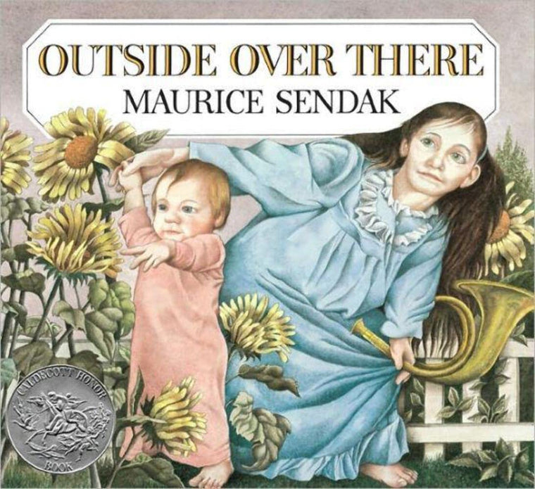 Outside Over There: A Caldecott Honor Award Winner (Caldecott Collection)