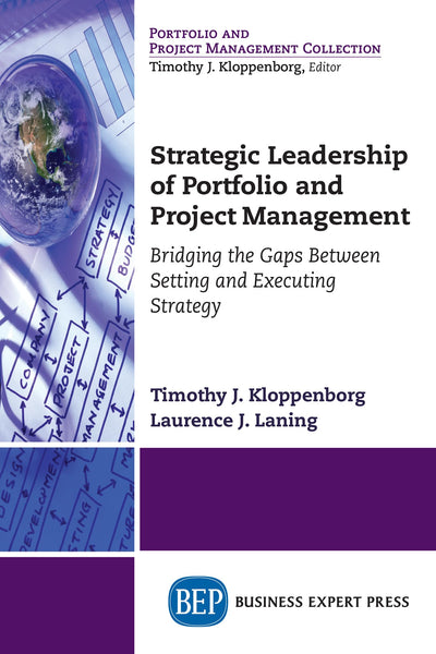 Strategic Leadership of Portfolio and Project Management (Supply and Operations Management Collection)