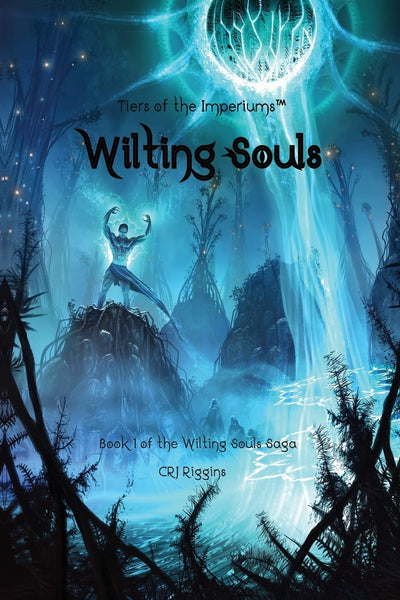 Wilting Souls (Wilting Souls Saga)