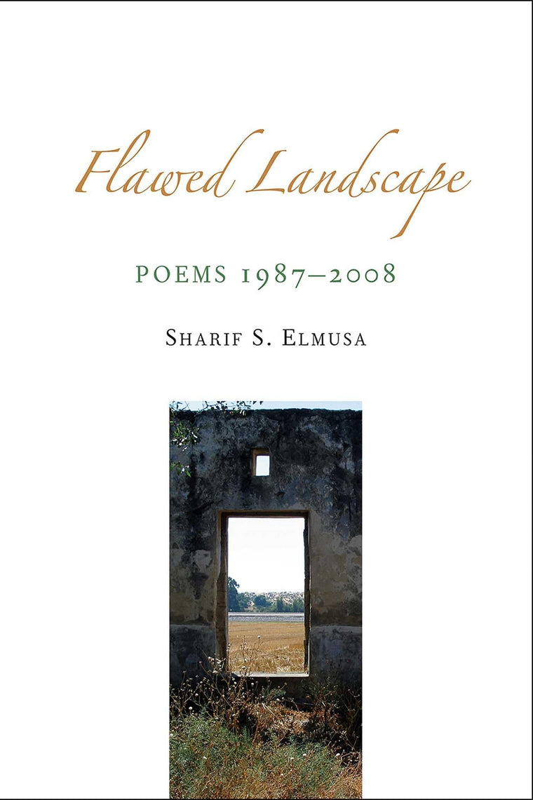 Flawed Landscape: Poems 1987-2008