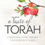 A Taste of Torah