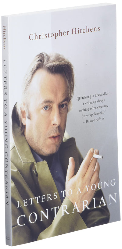 Letters to a Young Contrarian (Art of Mentoring (Paperback))