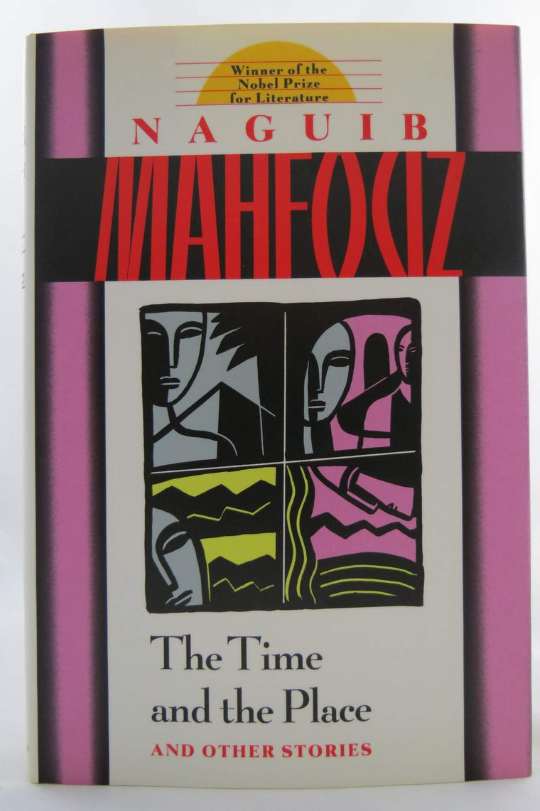 The Time and the Place and Other Stories