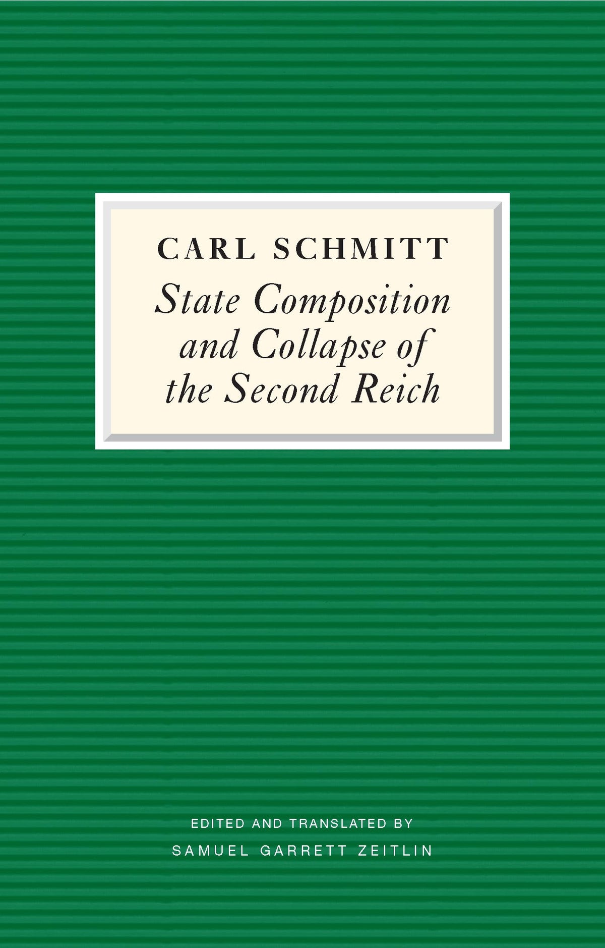 State Composition and Collapse of the Second Reich: The Victory of the Bourgeois Citizen over the Soldier