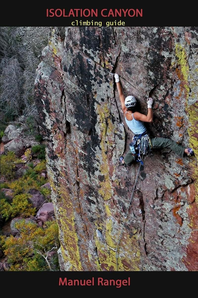 Isolation Canyon Climbing Guide: Narrows of Pine Creek