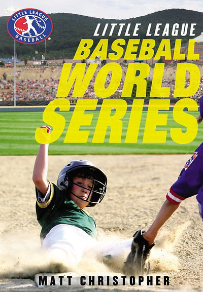Baseball World Series (Little League, 5) by Christopher, Mat