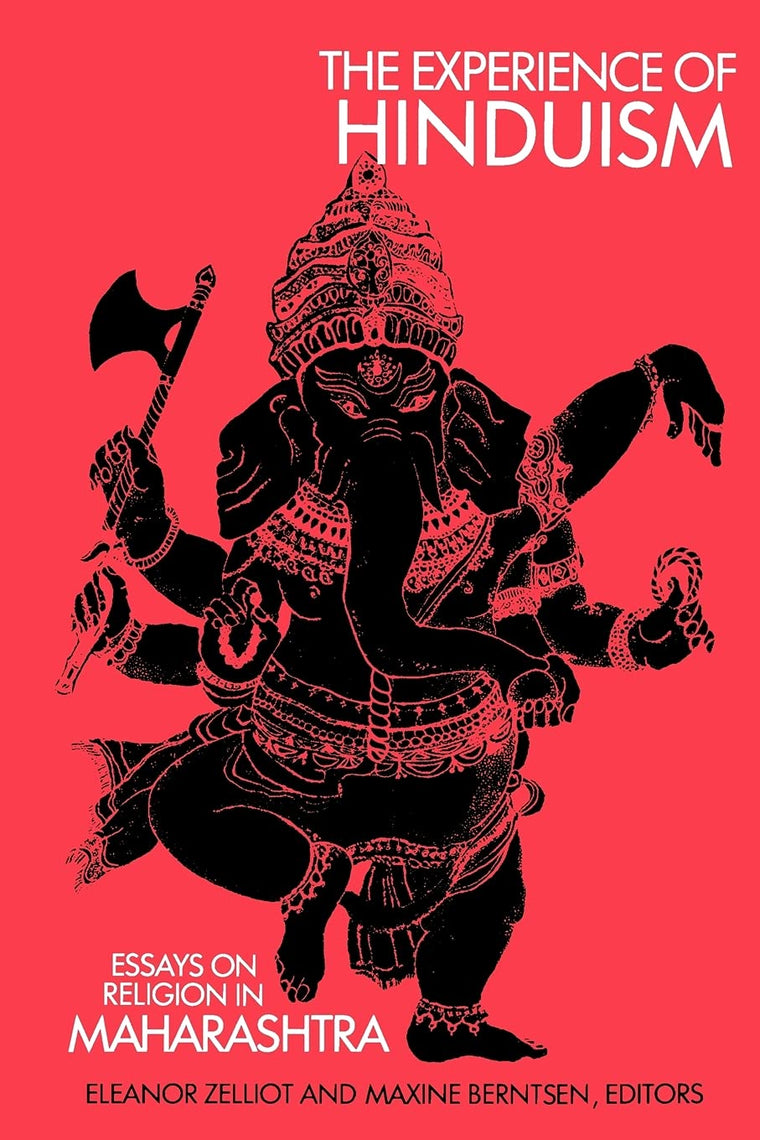 Experience of Hinduism: Essays on Religion in Maharashtra