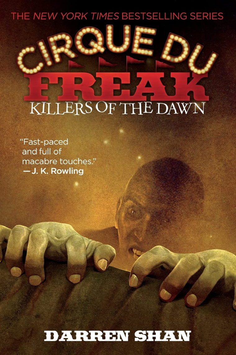 Cirque Du Freak: Killers of the Dawn: Book 9 in the Saga of Darren Shan (Cirque Du Freak, 9)