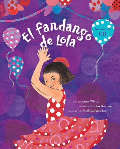 El fandango de Lola / Lola's Fandango (Spanish Edition)