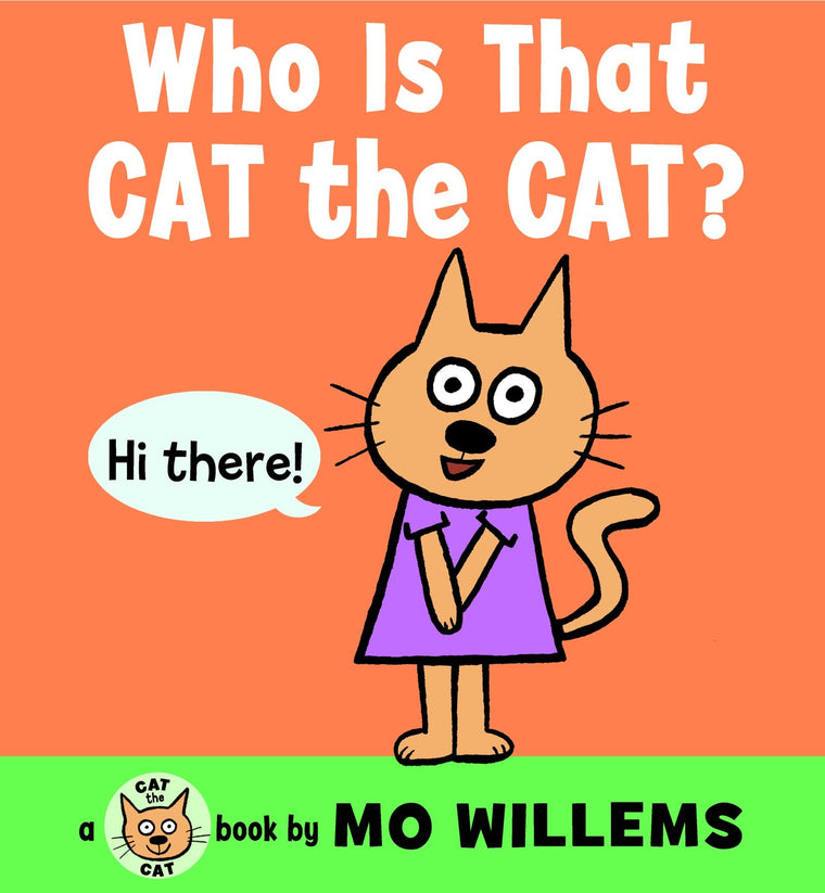 Who Is That, Cat the Cat? (Cat the Cat Mini)