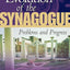 Evolution of the Synagogue: Problems and Progress