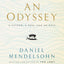 An Odyssey: A Father, a Son, and an Epic by Mendelsohn