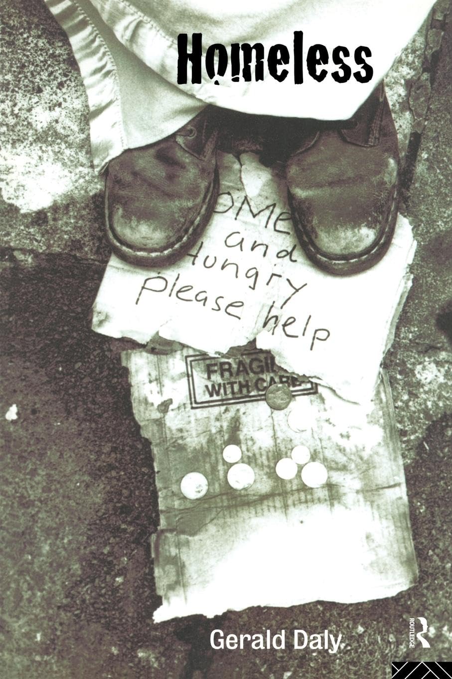 Homeless: Policies, Strategies, and Lives on the Street
