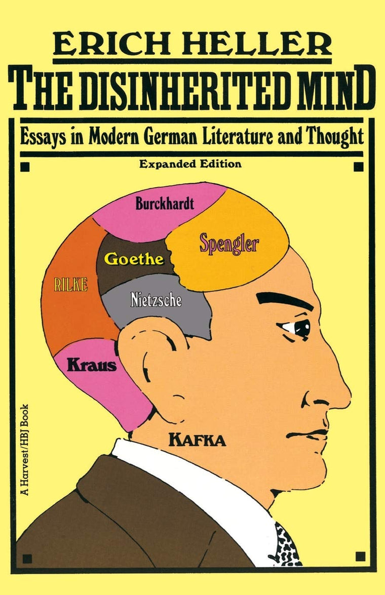 Disinherited Mind: Essays in Modern German Literature and Th