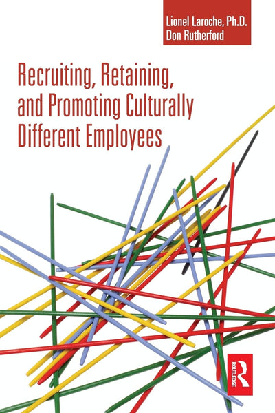 Recruiting, retaining and promoting culturally different employees