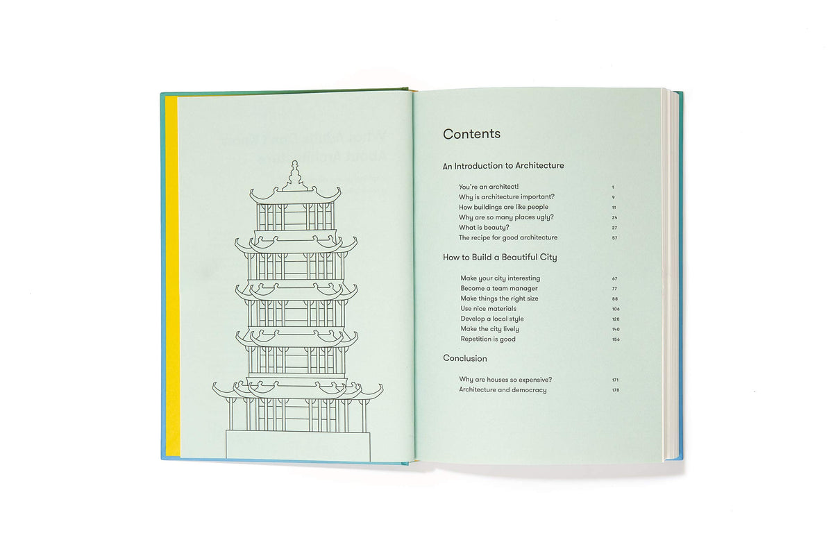What Adults Dont Know About Architecture: Inspiring young minds to build a more beautiful world