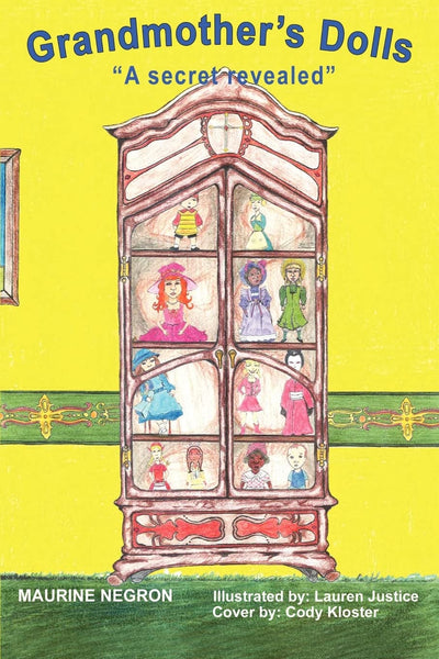 Grandmother's Dolls: A secret revealed