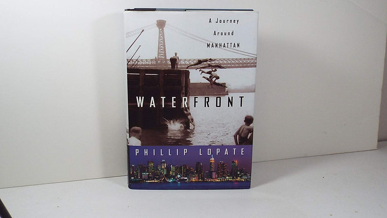 Waterfront: A Journey Around Manhattan (Crown Journeys) by L