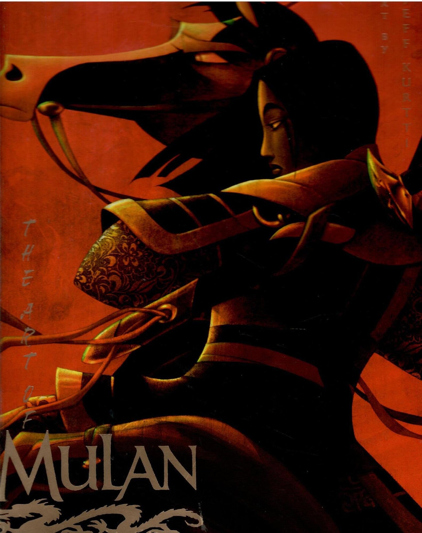 The Art of Mulan by Jeff Kurtti
