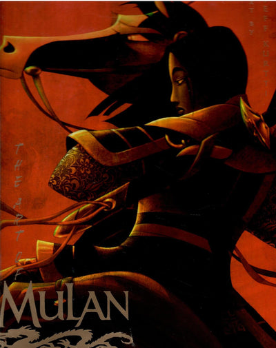 The Art of Mulan by Jeff Kurtti