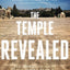 The Temple Revealed: The True Location of the Jewish Temple Hidden in Plain Sight