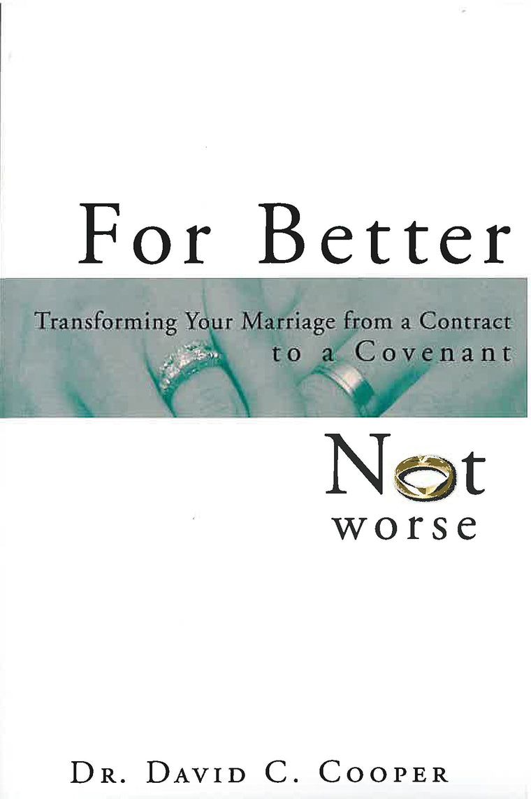 For Better Not Worse