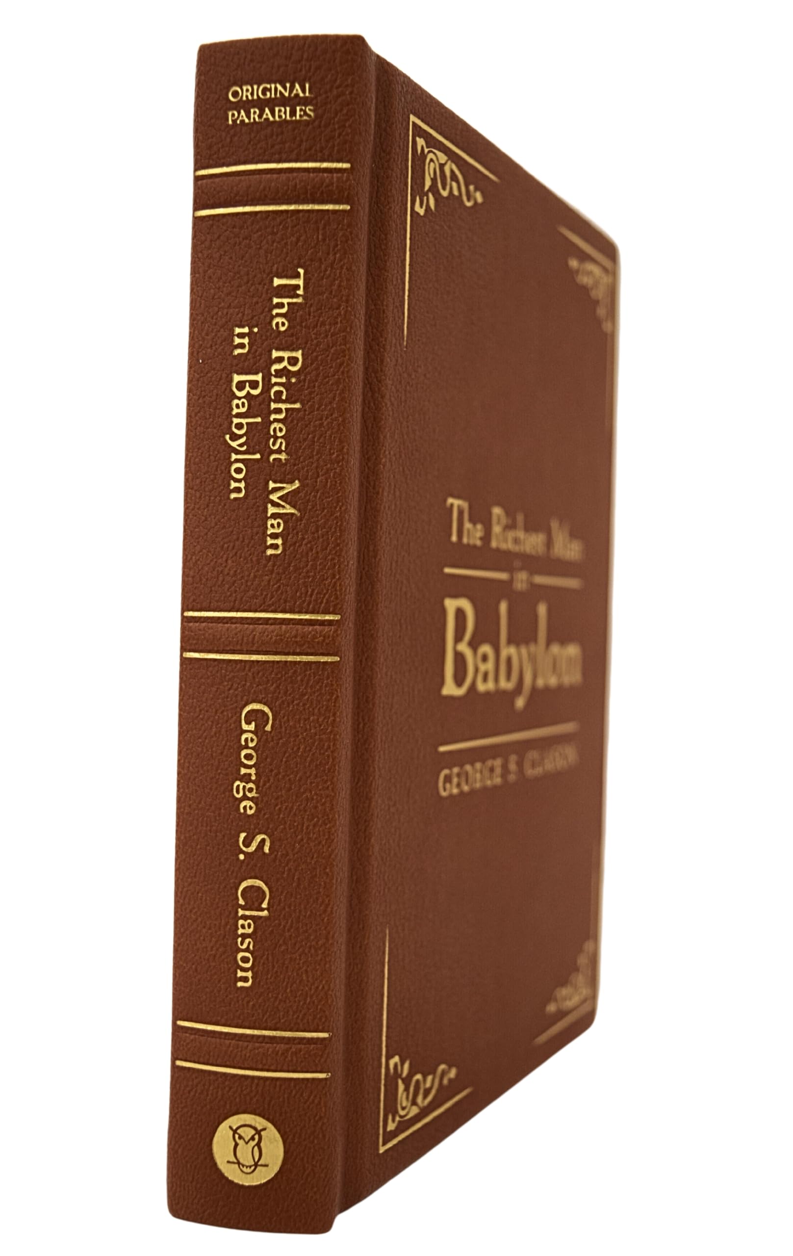 The Richest Man in Babylon: Deluxe Edition (Original Parables)
