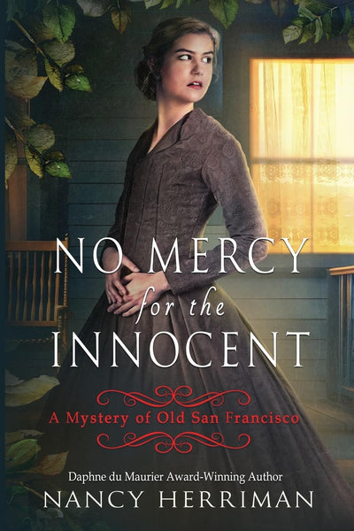 No Mercy for the Innocent (Mystery of Old San Francisco)