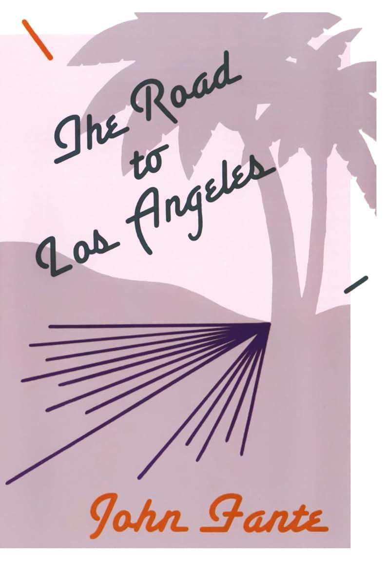 The Road to Los Angeles
