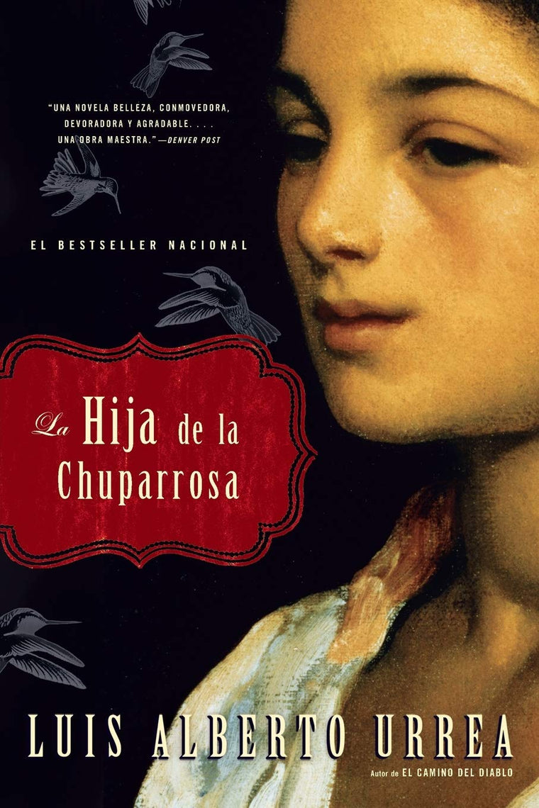 Hija de la Chuparrosa, La (Spanish Edition)