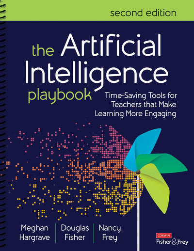 The Artificial Intelligence Playbook: Time-Saving Tools for Teachers that Make Learning More Engaging