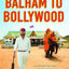 Balham to Bollywood