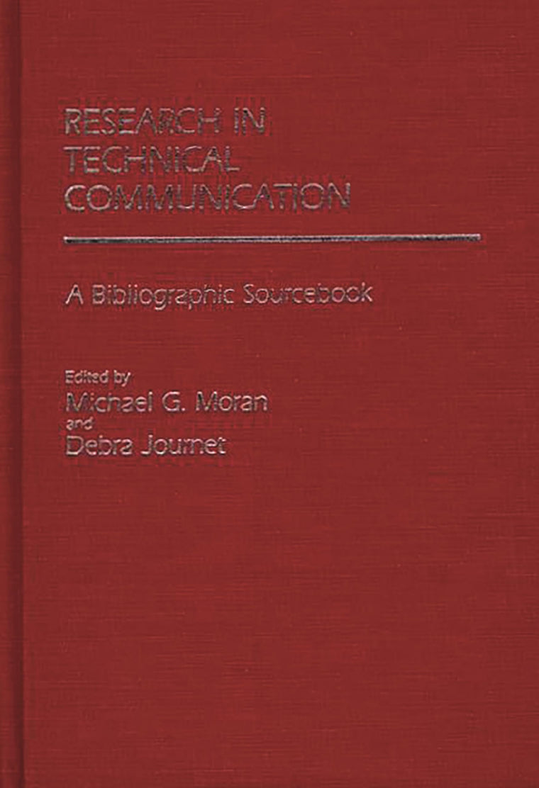 Research in Technical Communication: A Bibliographic Sourcebook