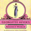 Georgette Heyer's Regency World