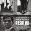 The Selected Poetry of Pier Paolo Pasolini: A Bilingual Edition