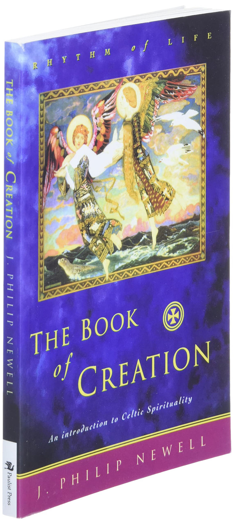 The Book of Creation: An Introduction to Celtic Spirituality — back cover