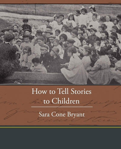 How to Tell Stories to Children