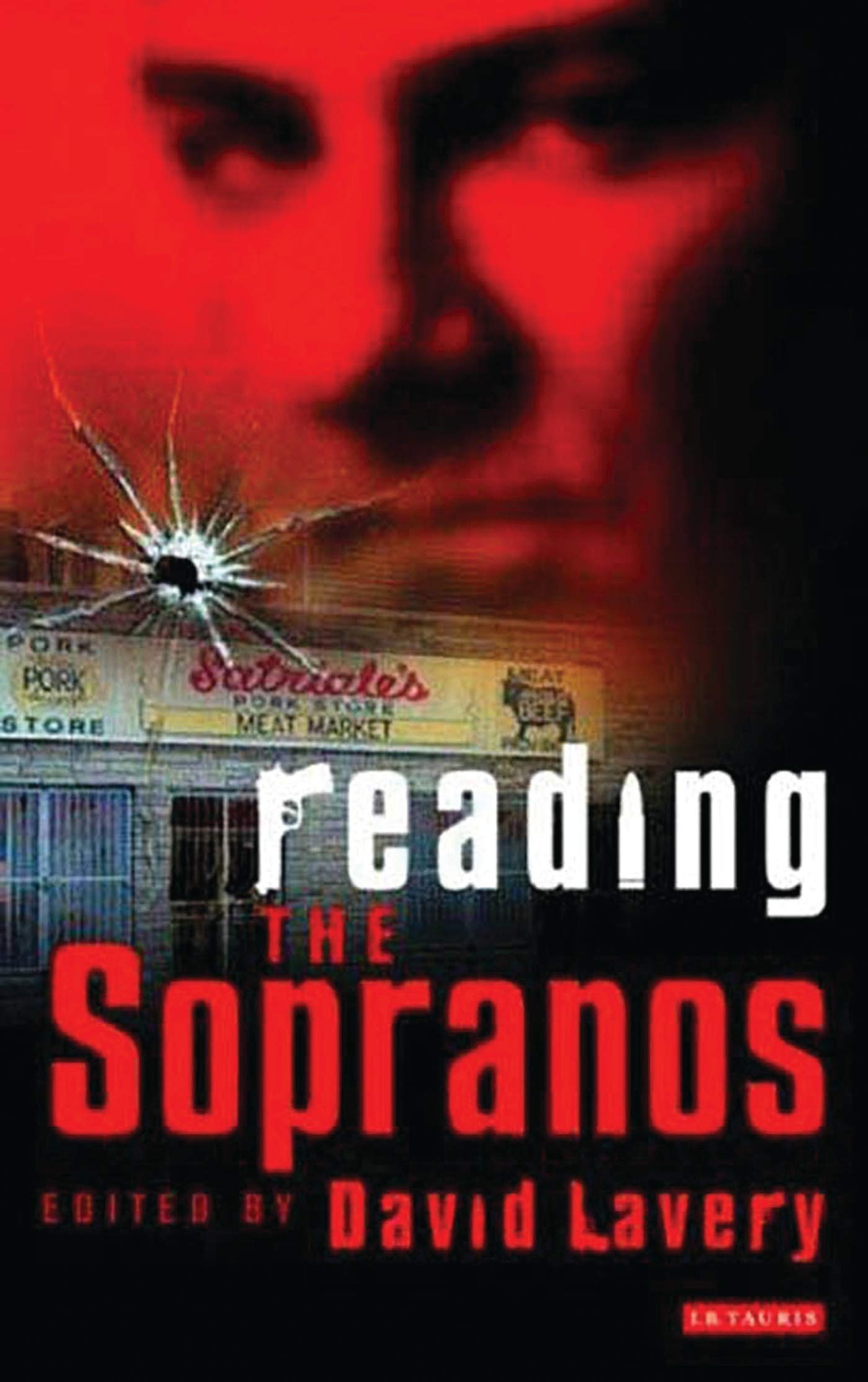 Reading The Sopranos: Hit TV from HBO (Reading Contemporary Television)
