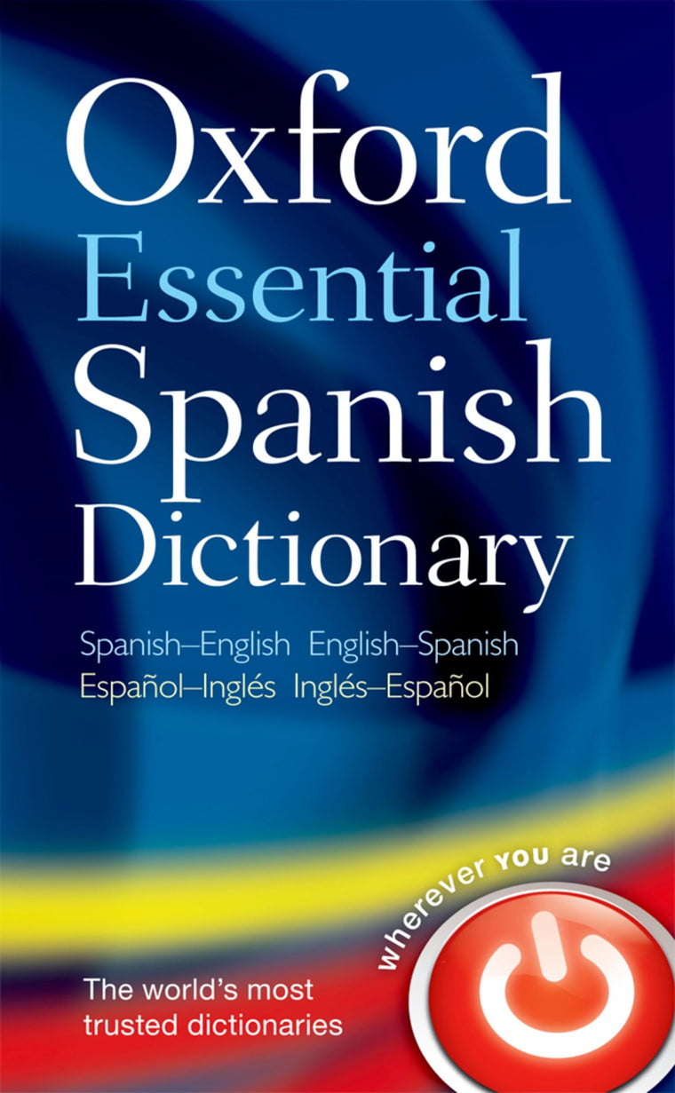 Oxford Essential Spanish Dictionary (Multilingual Edition)