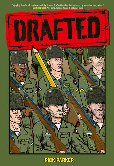 Drafted: An Illustrated Memoir of a Veterans Service During the War in Vietnam