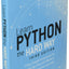Learn Python the Hard Way: A Very Simple Introduction to the Terrifyingly Beautiful World of Computers and Code (Zed Shaw's Hard Way Series)