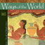 Ways of the World with Sources, Volume 1: A Brief Global History