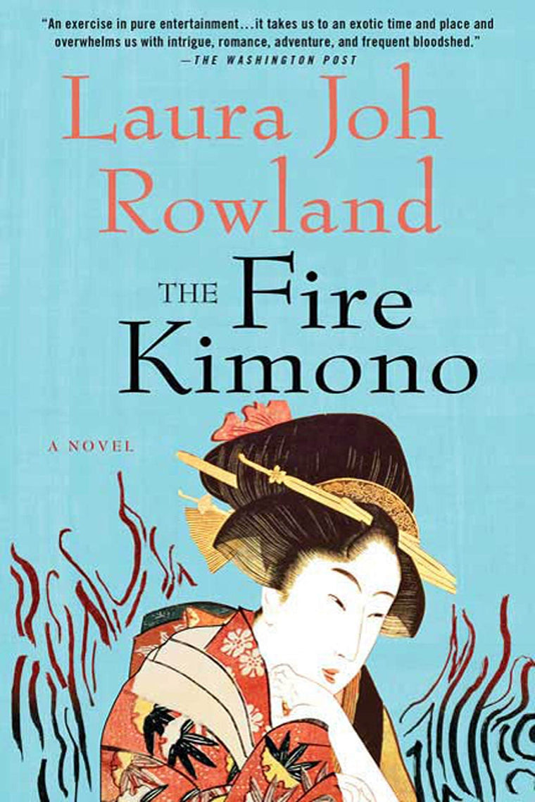 The Fire Kimono: A Novel (Sano Ichiro Novels, 13)