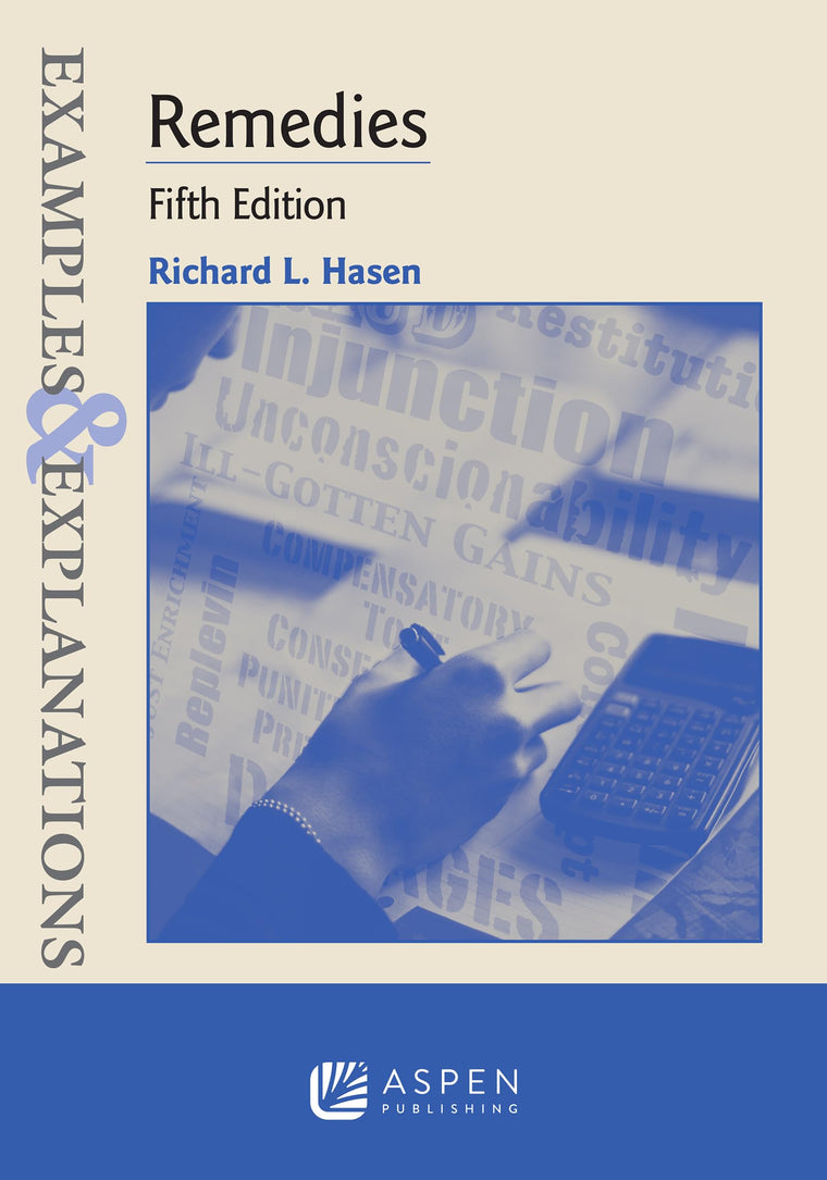 Examples & Explanations for Remedies (Examples & Explanations Series)
