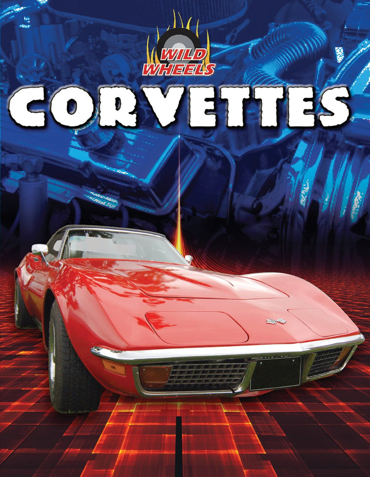Corvettes (Wild Wheels)