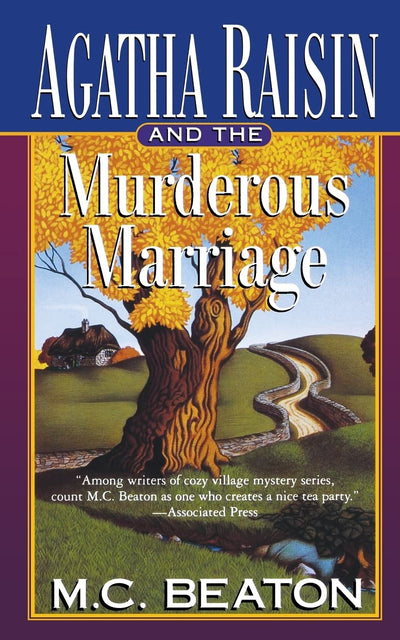Agatha Raisin and the Murderous Marriage: An Agatha Raisin Mystery (Agatha Raisin Mysteries, 5)