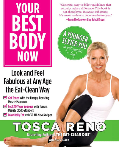 Your Best Body Now: Look & Feel Fabulous at Any Age by Miakarts